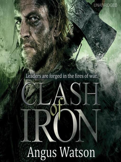 Title details for Clash of Iron by Angus Watson - Available